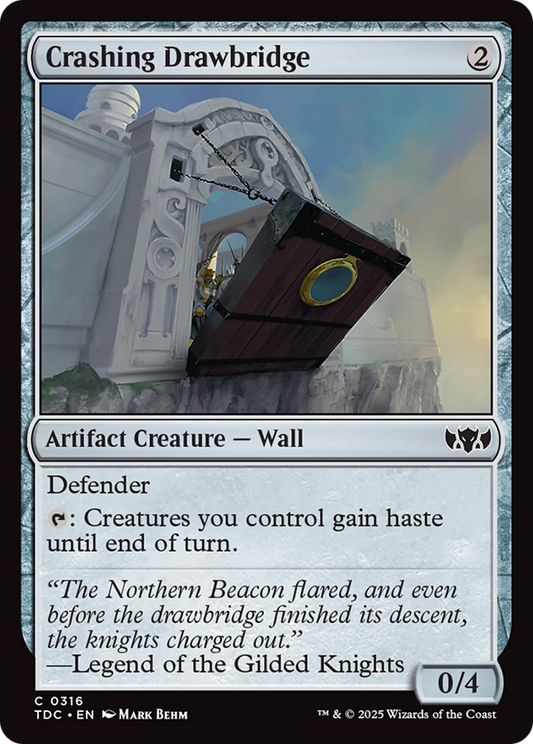 Crashing Drawbridge [Tarkir: Dragonstorm Commander]