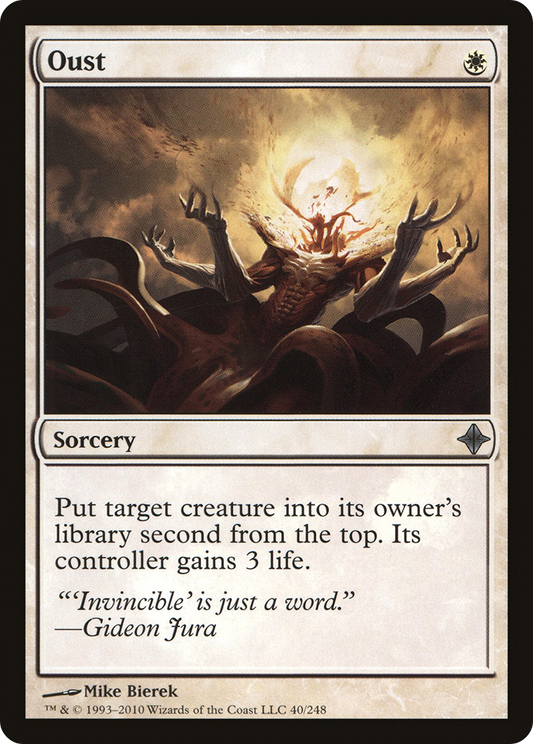 Oust [Rise of the Eldrazi]