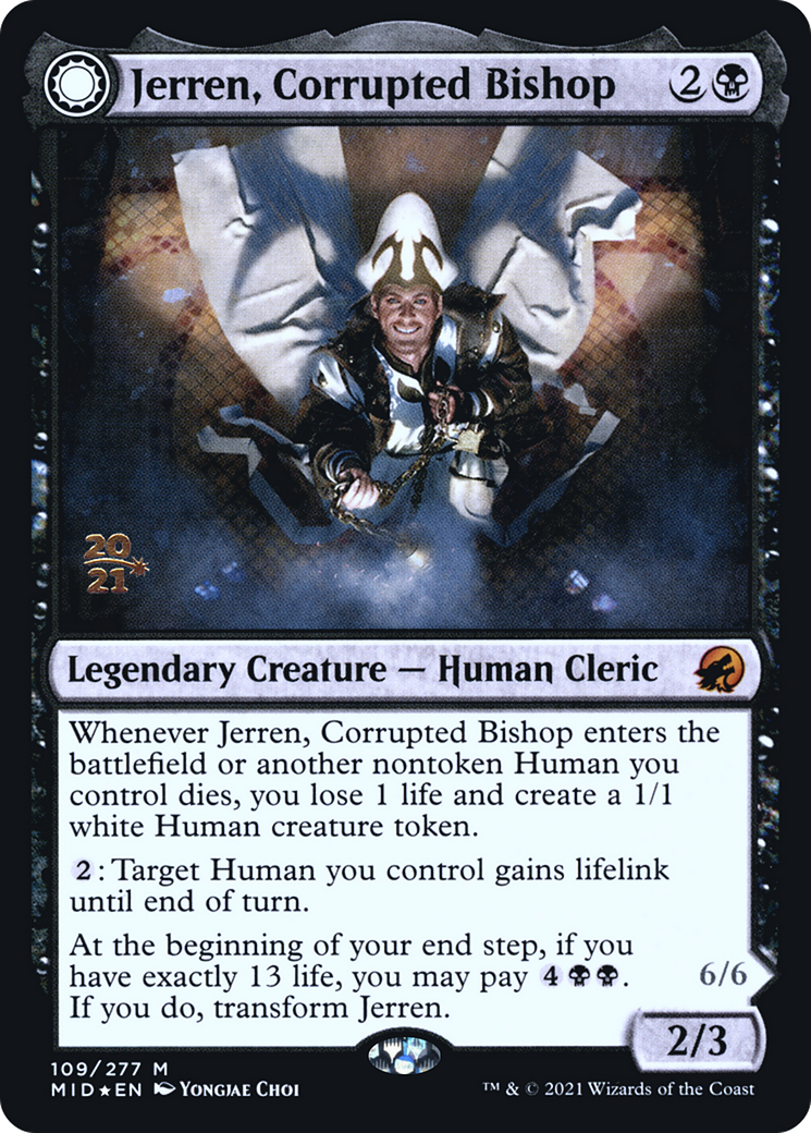 Jerren, Corrupted Bishop // Ormendahl, the Corrupted [Innistrad: Midnight Hunt Prerelease Promos]