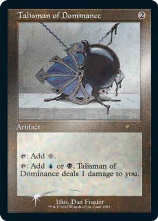 Talisman of Dominance (Foil Etched) [Secret Lair Drop Series]