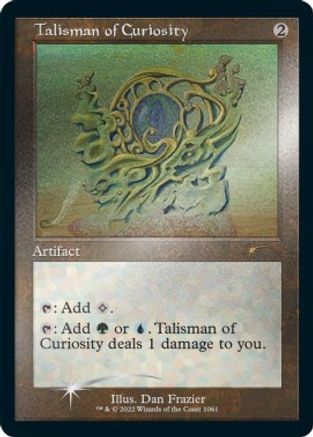 Talisman of Curiosity (Foil Etched) [Secret Lair Drop Series]