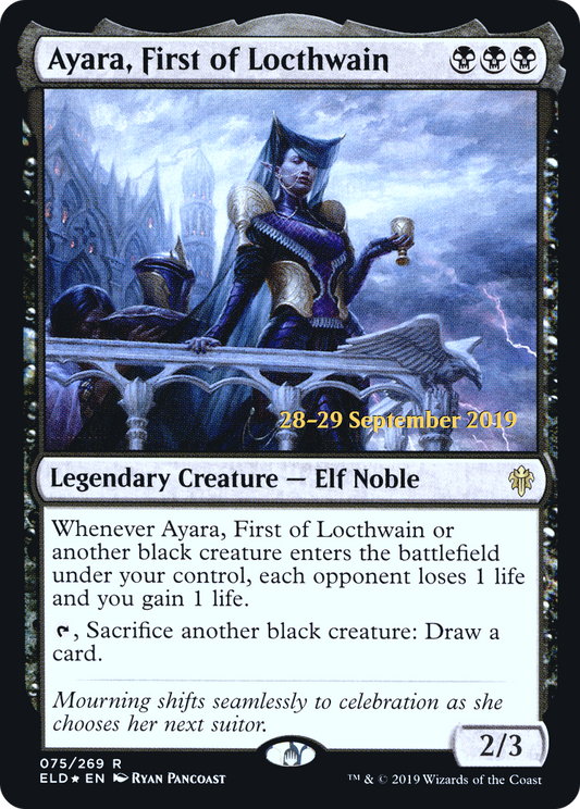 Ayara, First of Locthwain [Throne of Eldraine Prerelease Promos]