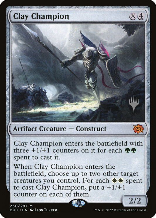 Clay Champion (Promo Pack) [The Brothers' War Promos]