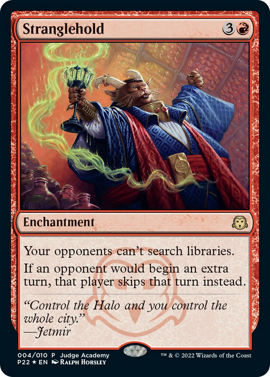 Stranglehold [Judge Gift Cards 2022]