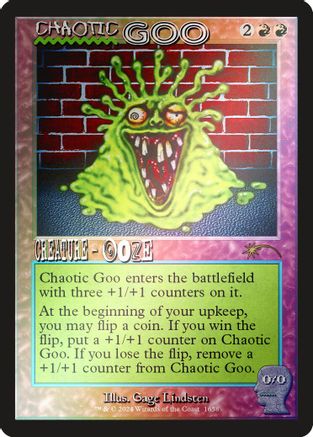 Chaotic Goo (Rainbow Foil) [Secret Lair Drop Series]