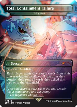 Total Containment Failure - Living End (Rainbow Foil) [Secret Lair Drop Series]