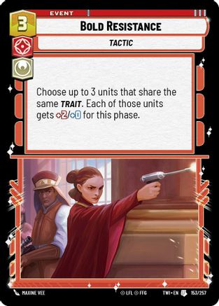 Bold Resistance (153/257) (153/257) [Twilight of the Republic]