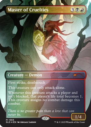 Master of Cruelties (Rainbow Foil) [Secret Lair Drop Series]