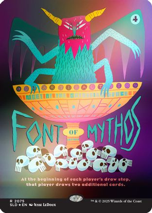Font of Mythos (Rainbow Foil) [Secret Lair Drop Series]