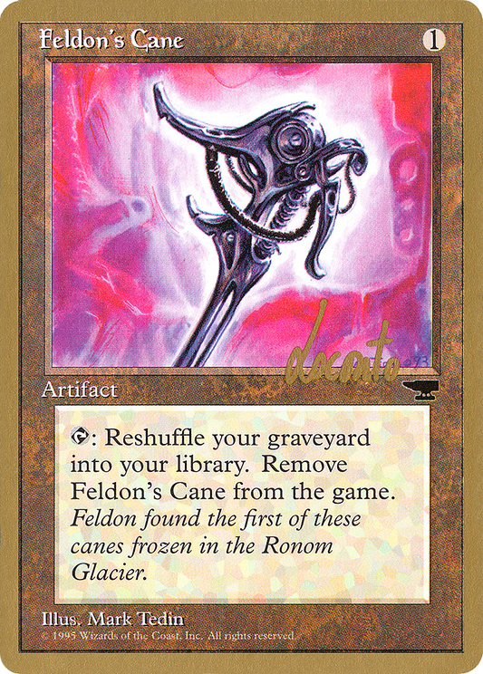 Feldon's Cane (Michael Loconto) [Pro Tour Collector Set]