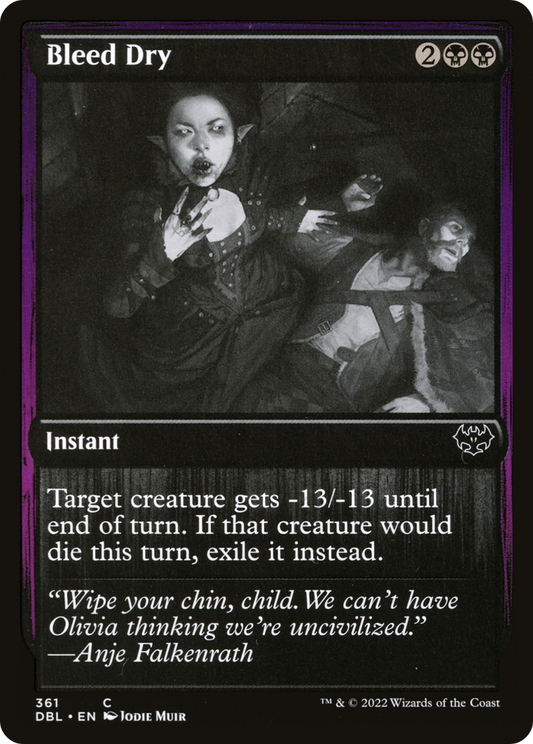 Bleed Dry [Innistrad: Double Feature]