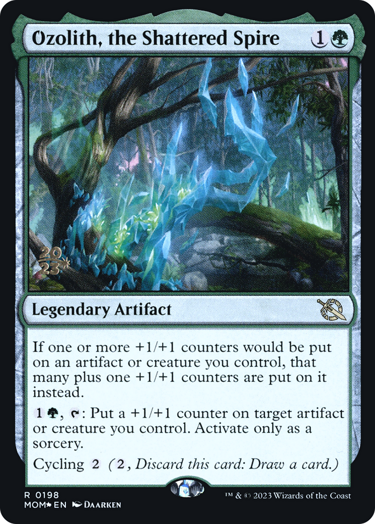 Ozolith, the Shattered Spire [March of the Machine Prerelease Promos]