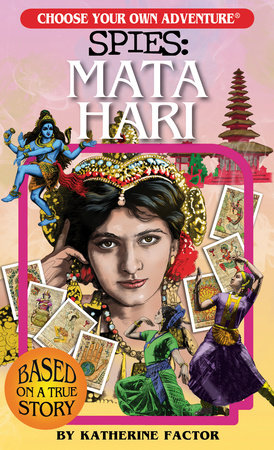 Choose Your Own Adventure Book: Spies - Mata Hari