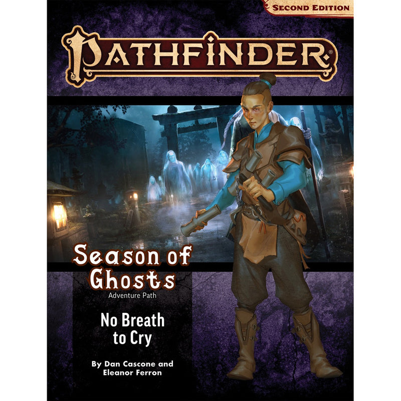 Pathfinder RPG: Adventure Path - Season of Ghosts Part 3 of 4 - No Breath to Cry (P2)