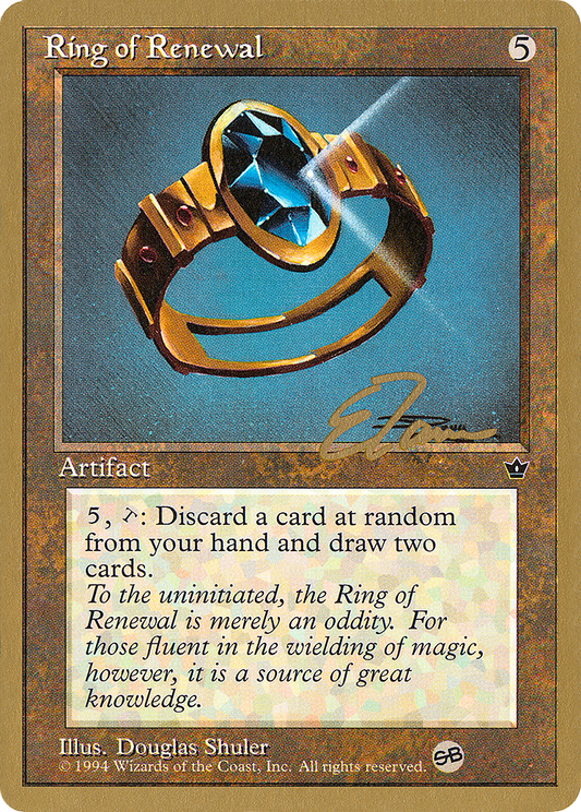 Ring of Renewal (Eric Tam) (SB) [Pro Tour Collector Set]