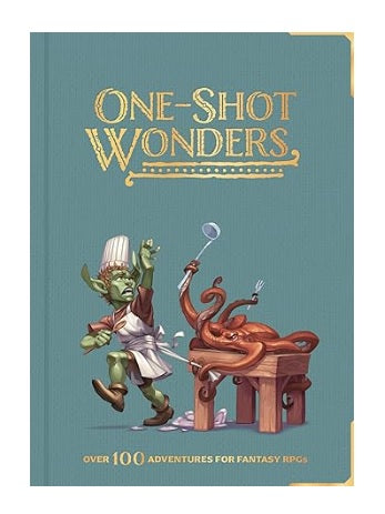 One Shot Wonders Hardcover (5E)