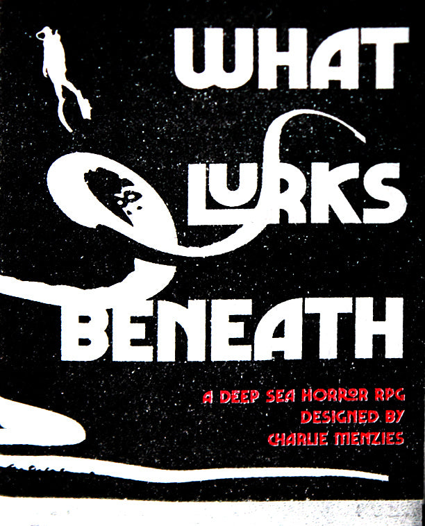 What Lurks Beneath