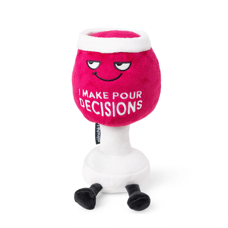 Punchkins "I Make Pour Decisions" Plush Red Wine