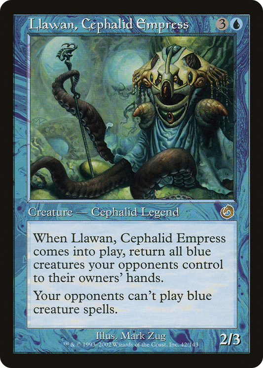 Llawan, Cephalid Empress [Torment]