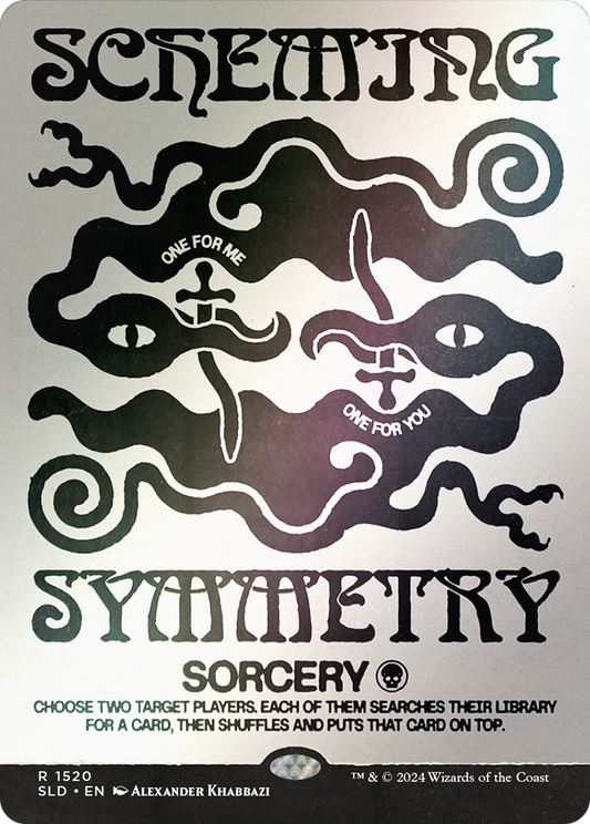 Scheming Symmetry (Rainbow Foil) [Secret Lair Drop Series]