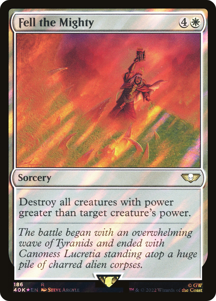 Fell the Mighty (Surge Foil) [Warhammer 40,000]