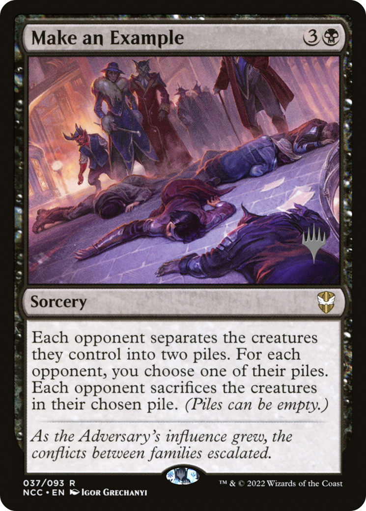 Make an Example (Promo Pack) [Streets of New Capenna Commander Promos]