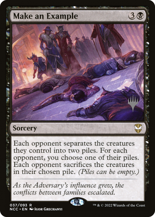 Make an Example (Promo Pack) [Streets of New Capenna Commander Promos]