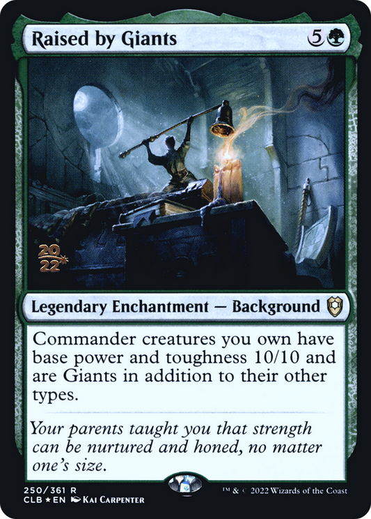 Raised by Giants [Commander Legends: Battle for Baldur's Gate Prerelease Promos]