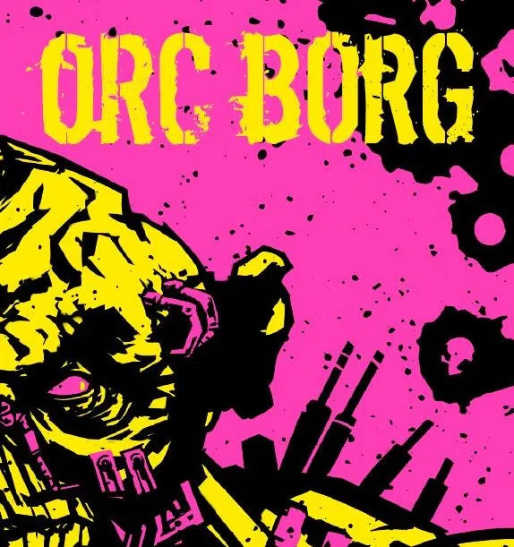 Orc Borg