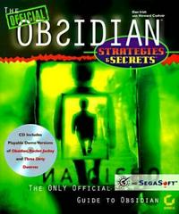 The Official Obsidian Strategies and Secrets - Strategy Guide