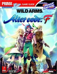 Wild Arms: Alter Code F [Prima] - Strategy Guide
