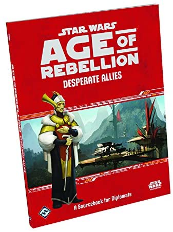Star Wars Roleplaying - Age of Rebellion Desperate Allies