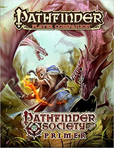 Pathfinder Player Companion - Pathfinder Society Primer