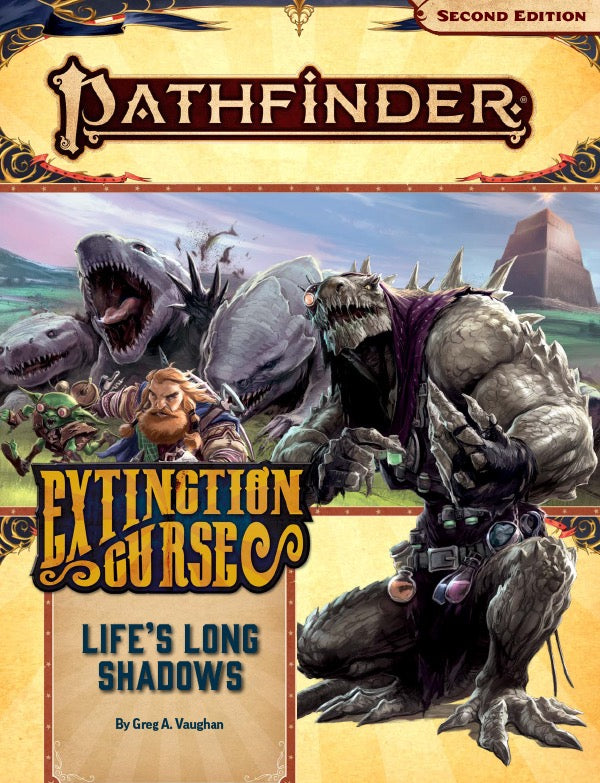 Pathfinder Second Edition - Life’s Long Shadows (Extinction Curse 3 of 6)