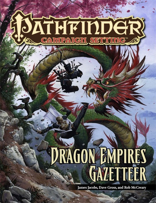 Pathfinder Campaign Setting - Dragon Empires Gazetteer