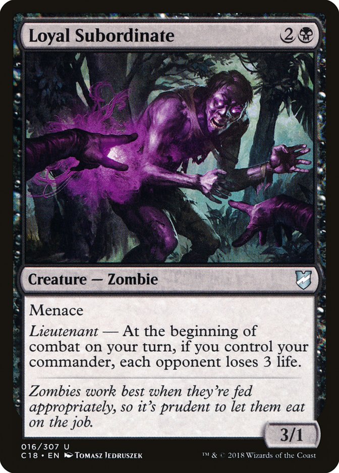 Loyal Subordinate [Commander 2018]